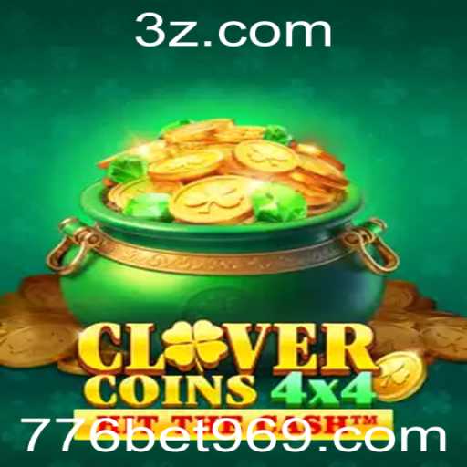 Explorando o Universo do Jogo CloverCoins4x4 e a Emoção do 776 Bet