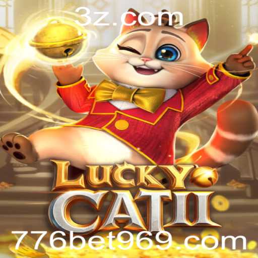 Explorando LuckyCatII: O Jogo Inovador e as Regras de '776 Bet'
